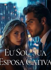 Eu Sou Sua Esposa Cativa