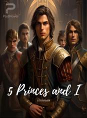 5 Princes and I