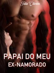 Papai do Meu Ex-Namorado