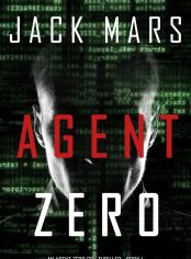 Agent Zero (An Agent Zero Spy Thriller—Book #1)