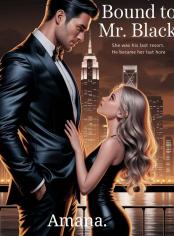 BOUND TO MR BLACK 