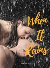 When It Rains