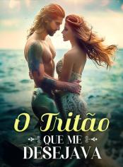 O Tritão que Me Desejava
