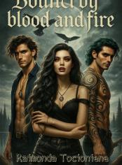 Bound by blood and fire