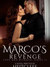Marco's Revenge (Love and Betrayal Series II)