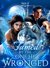 TAMED BY THE ONE HE WRONGED