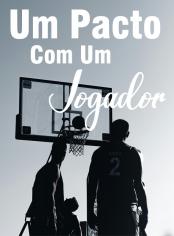 Um pacto com um jogador