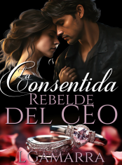 La Consentida Rebelde del Ceo.