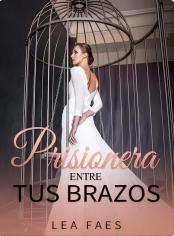 Prisionera Entre Tus Brazos