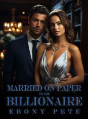 Married On Paper To The Billionaire