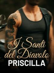 I Santi del Diavolo - Priscilla