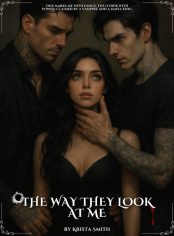 The Way They Look At Me