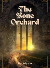 The Bone Orchard