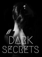 Dark Secrets