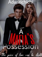 A Mafia's Possession
