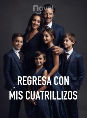 Regresa con Mis Cuatrillizos