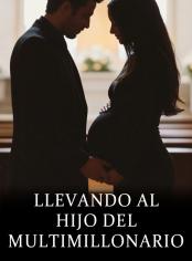 Llevando al Hijo del Multimillonario