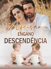 Afeição, Engano, Descendência