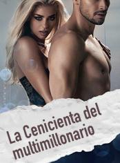 La Cenicienta del multimillonario