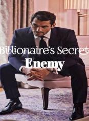 Billionaire secret enemy 