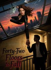 Forty-Two Floors to Fall