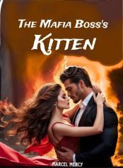 The Mafia Boss's Kitten 