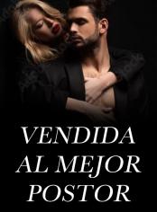 Vendida al Mejor Postor