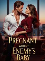 Pregnant with My Enemy's Baby