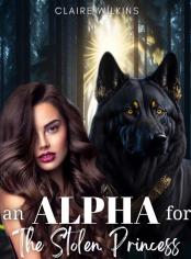 An Alpha for the Stolen Princess