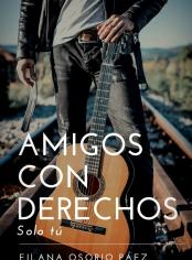 Amigos con derechos - Solo tú