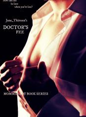 DOCTOR'S FEE (MOMMAS BOY BOOK SERIES)