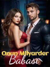 Onun Milyarder Babası