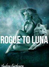 Rogue to Luna