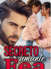 El secreto de la amante fea