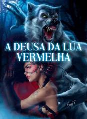 A Deusa da Lua Vermelha
