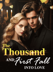 The Thousand and First Fall into Love