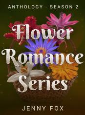 The Flower Romance Series - Season 2
