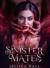 Sinister Mates (Book 3 of Savage Series)