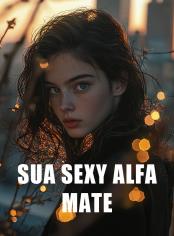 Sua Sexy Alfa Mate