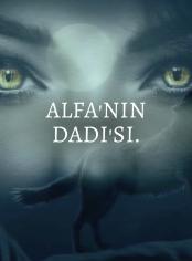 ALFA'NIN DADI'SI.