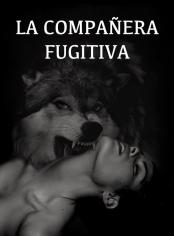 La compañera fugitiva