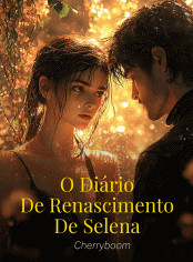 O diário de renascimento de Selena