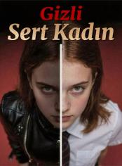 Gizli Sert Kadın