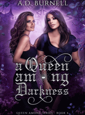 A Queen Among Darkness (Book 4 in the Gods' Saga)