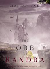 The Orb of Kandra (Oliver Blue and the School for Seers—Book Two)