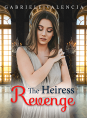 The Heiress Revenge