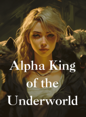 Alpha King of the Underworld