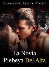 La novia plebeya del alfa