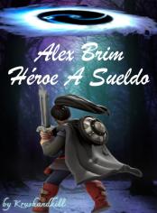 Alex Brim, héroe a sueldo