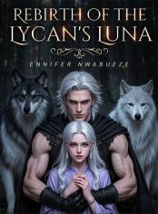 Rebirth of the Lycan's Luna 